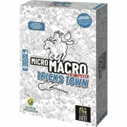 MICRO MACRO : TRICKS TOWN