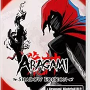 Aragami: Shadow edition Nintendo Switch