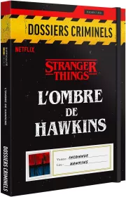 Dossiers Criminels Stranger Things L'Ombre de Hawkins Asmodee