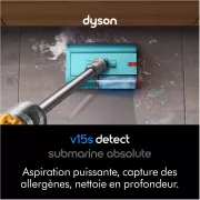 Image : DYSON V15 Detect Submarine - Aspirateur balai