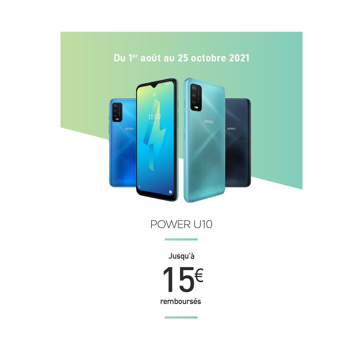 Promo Wiko Power U10 : 15€ remboursés