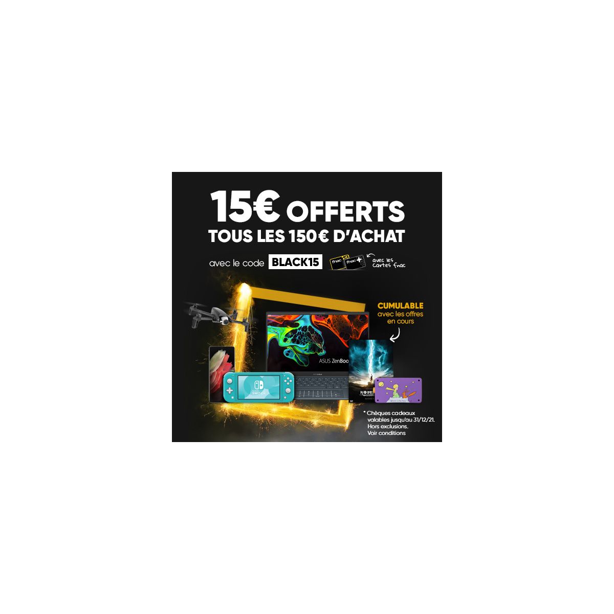 Promo Black Friday Fnac: 15€ offerts par tranche de 150€