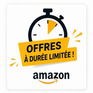 Découvrez la sélection des offres à durée limitée sur Amazon
