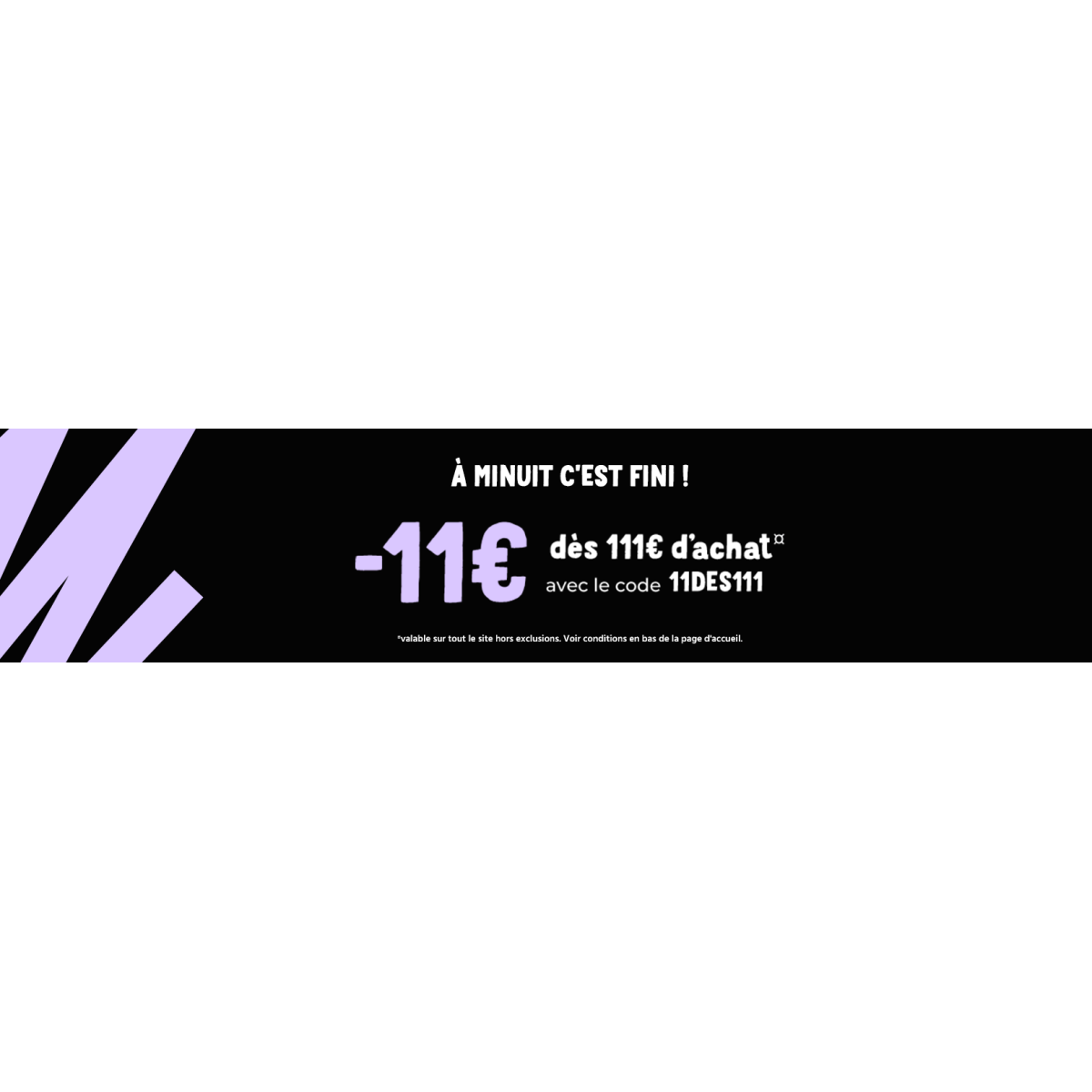 11€ de réduction à partir de 111€ sur le site CDiscount avec ce code promo