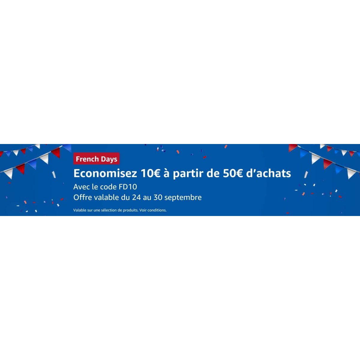 La promo à ne pas rater sur Amazon : 10€ de réduction pour les French Days