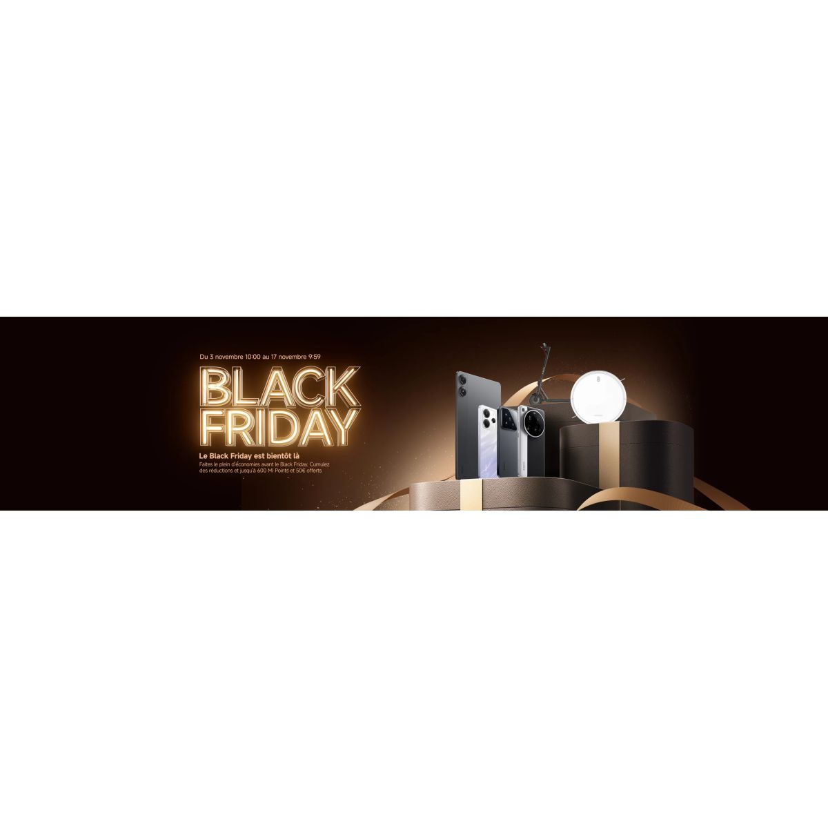 Black Friday : Xiaomi (mi.com) casse les prix avec 5€ de remise par tranche de 100€