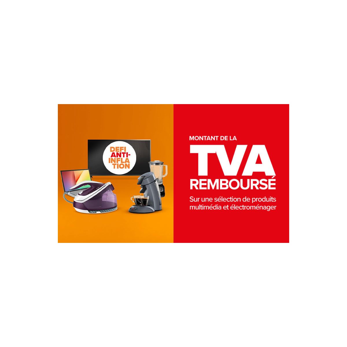 Carrefour : Remboursement de la TVA sur une sélection multimédia et électroménager (SAMSUNG, LG, MOULINEX, TEFAL, TCL)