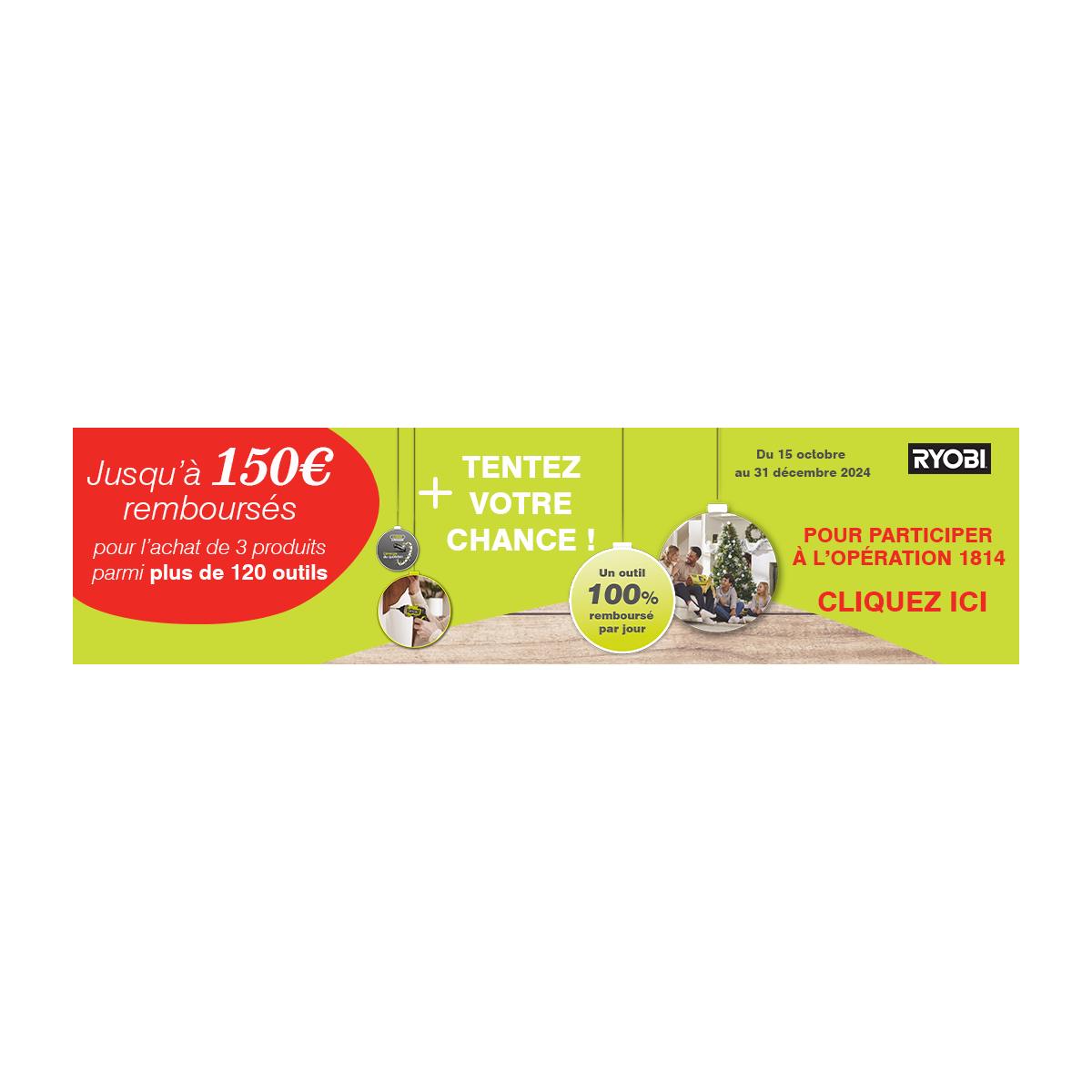 Jusqu'à 150€ remboursés sur les outils Ryobi