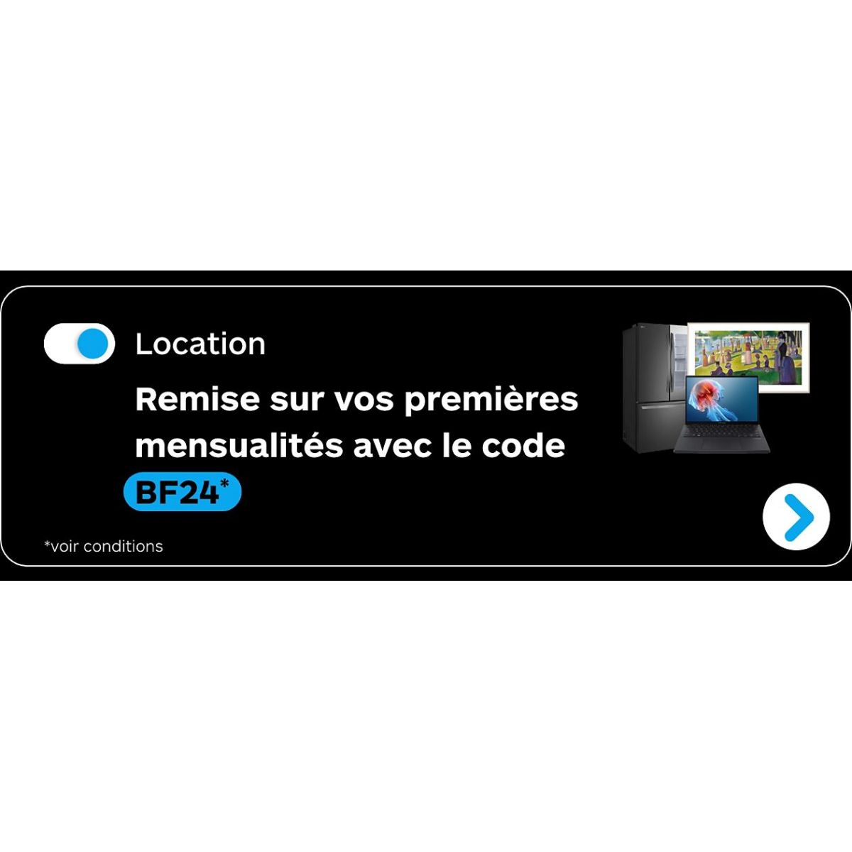 Bon plan sur la location chez Boulanger : Jusqu'à 45% sur votre 1er versement