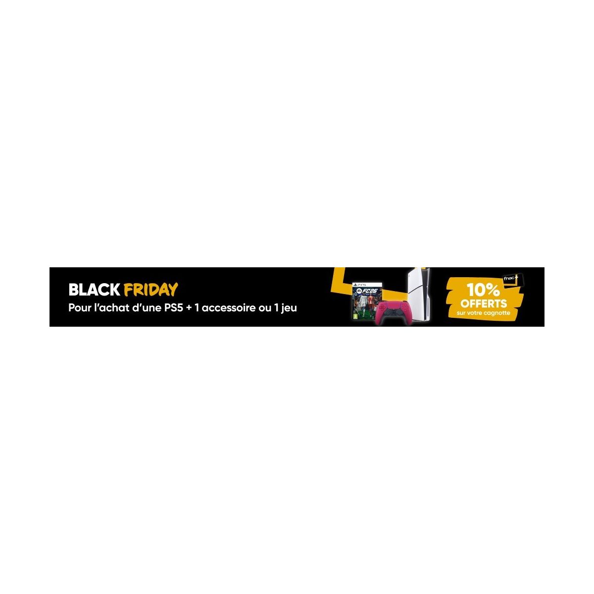 Fnac : 10% de réduction sur les consoles PS5, Nintendo Switch 2 et Xbox Series avec accessoire ou jeu