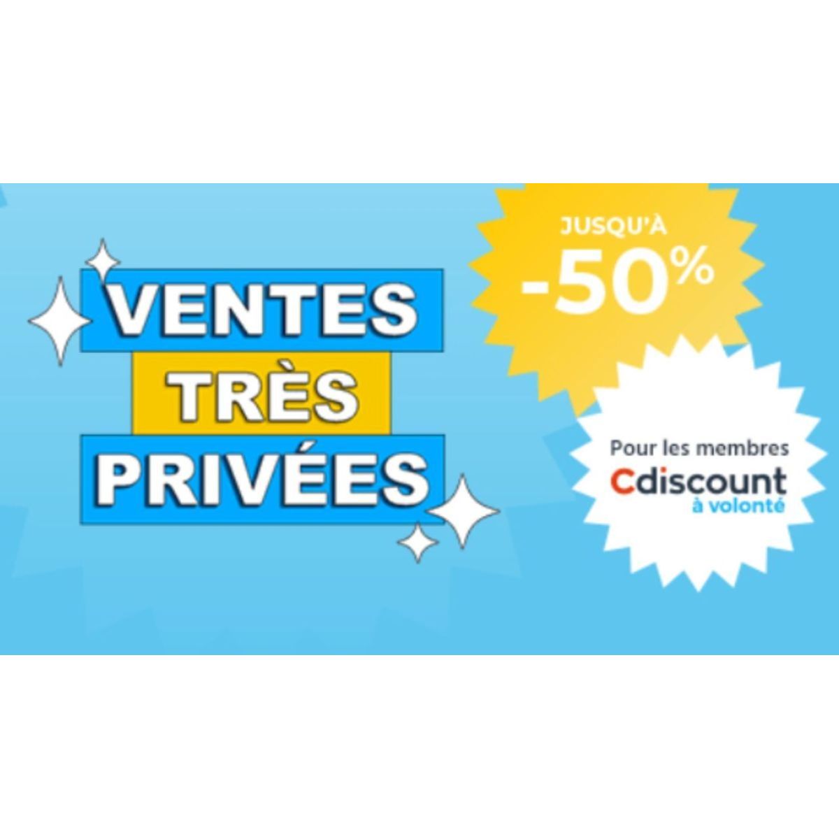 Profitez des ventes privées CDiscount : jusqu’à -50 % pour les clients CDAV avec des codes exclusifs !