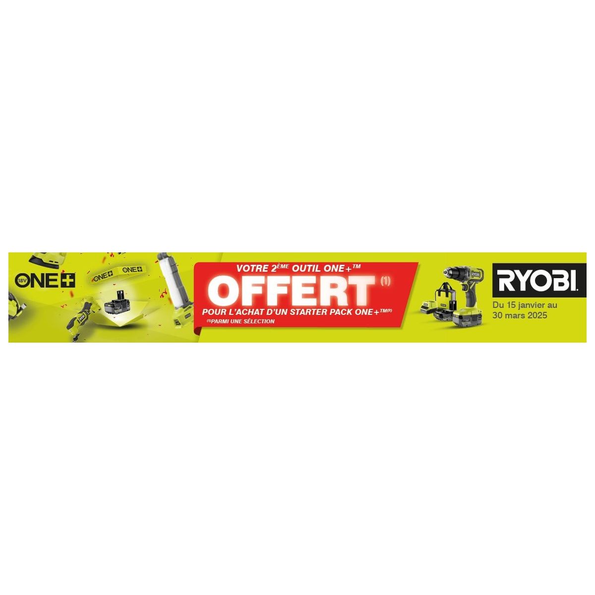 Offre Ryobi : Achetez un outil éligible et recevez un cadeau parmi une sélection exclusive !