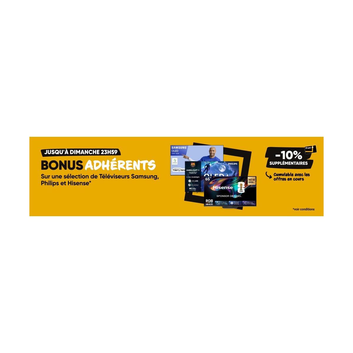 10% de réduction sur les TV Samsung, LG, TCL et Hisense chez Fnac pour les adhérents