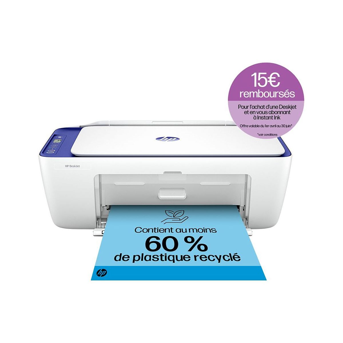 15 € remboursés sur votre imprimante HP DeskJet + Instant Ink, offre du 1er avril au 30 juin 2025
