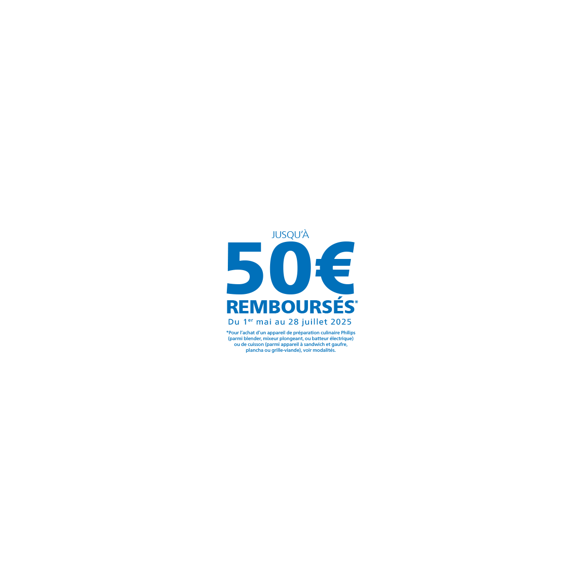 Offre Philips : 50€ remboursés sur produits culinaires et cuisson – conditions et références
