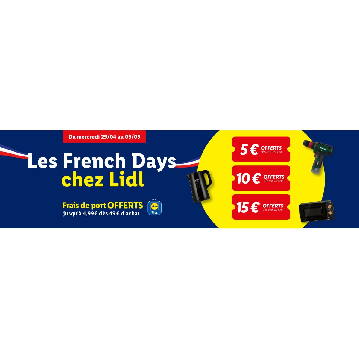 Lidl+ : Jusqu’à 15€ de réduction sur vos achats non-alimentaires