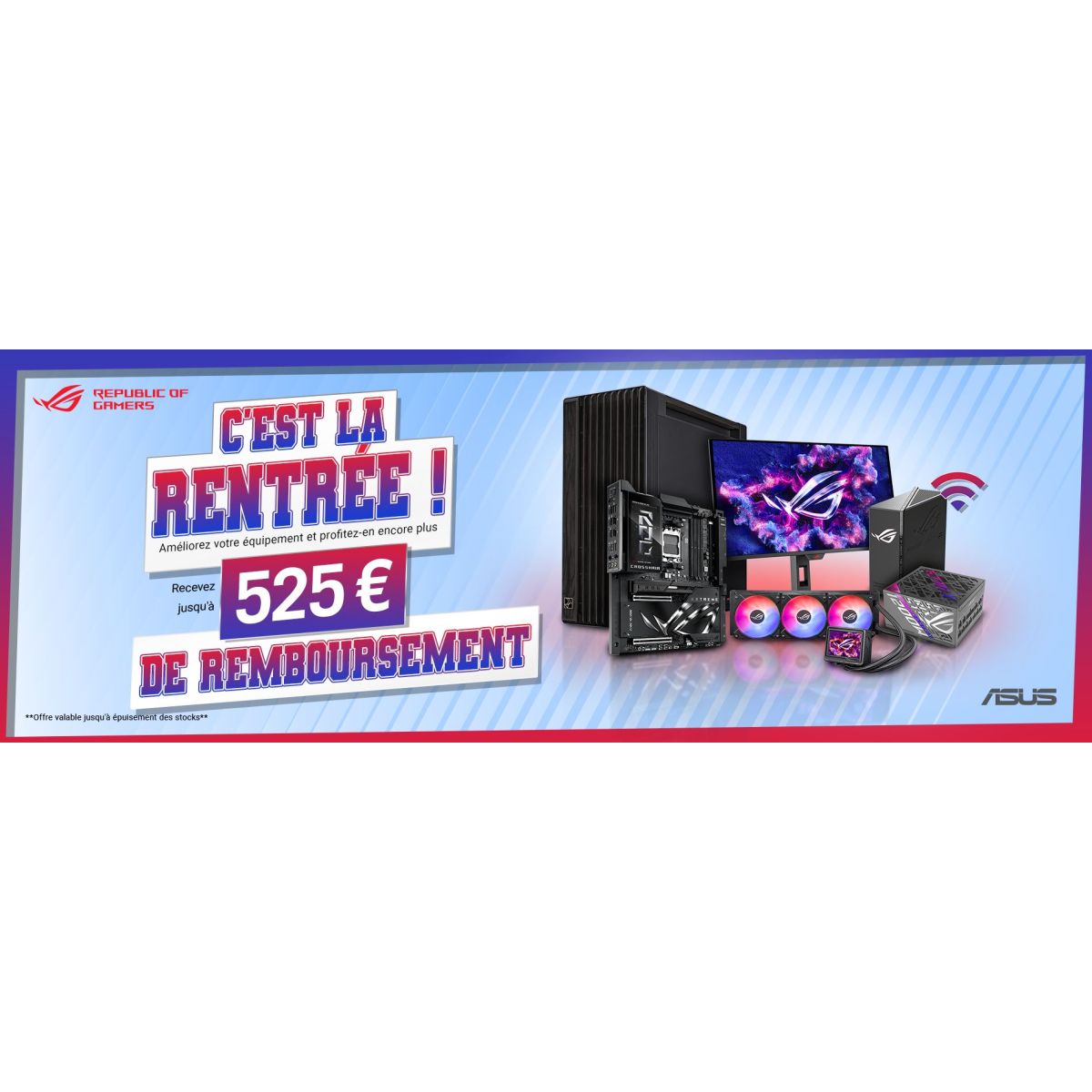 Jusqu’à 525€ remboursés sur les cartes mères et moniteurs ASUS éligibles chez Bonne-promo
