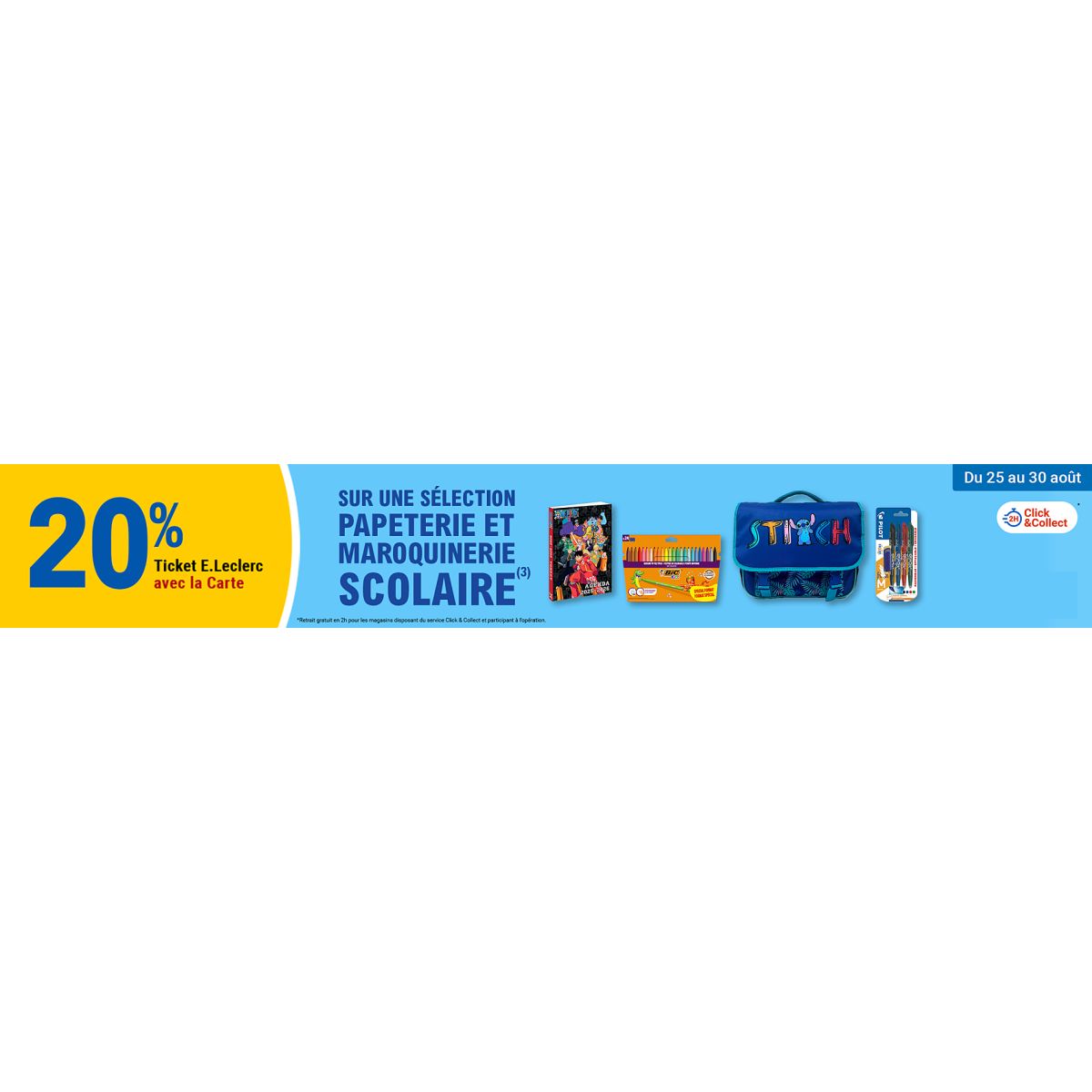 20% en tickets E.Leclerc sur la papeterie et maroquinerie scolaire