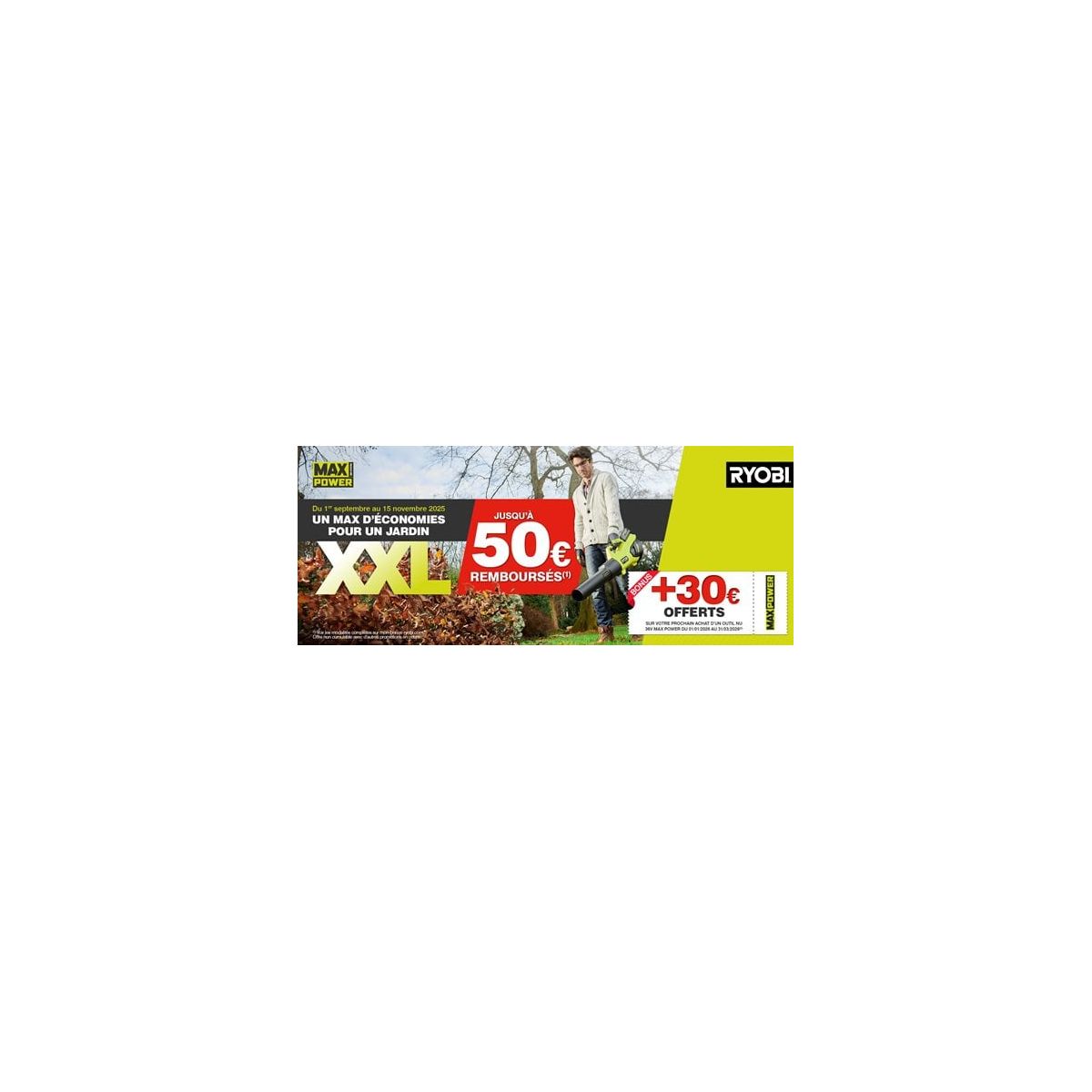 Ryobi 36V MAX POWER : Offre de remboursement jusqu’à 50€ – Automne 2025