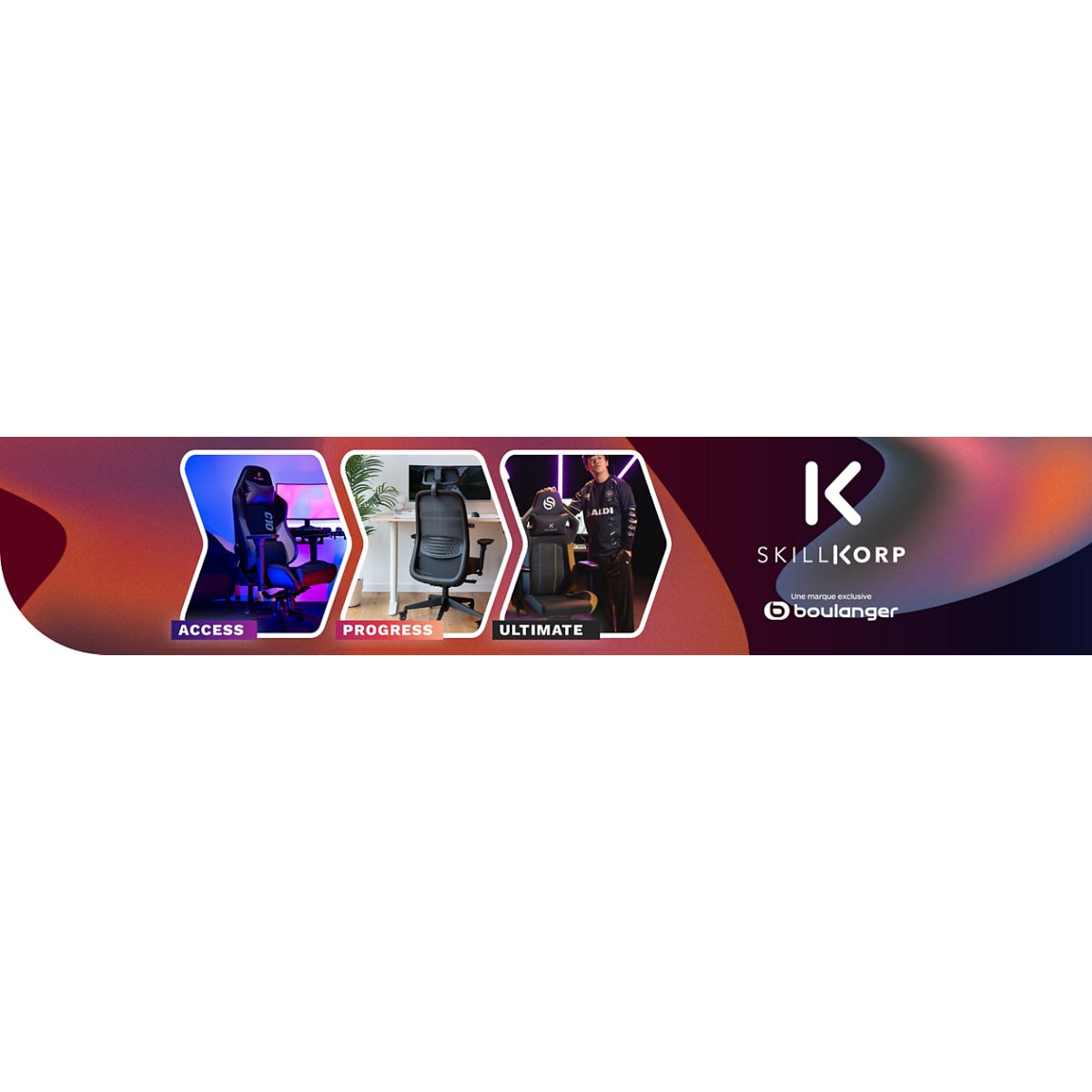 Boulanger : le meilleur du gaming avec Skillkorp à prix mini