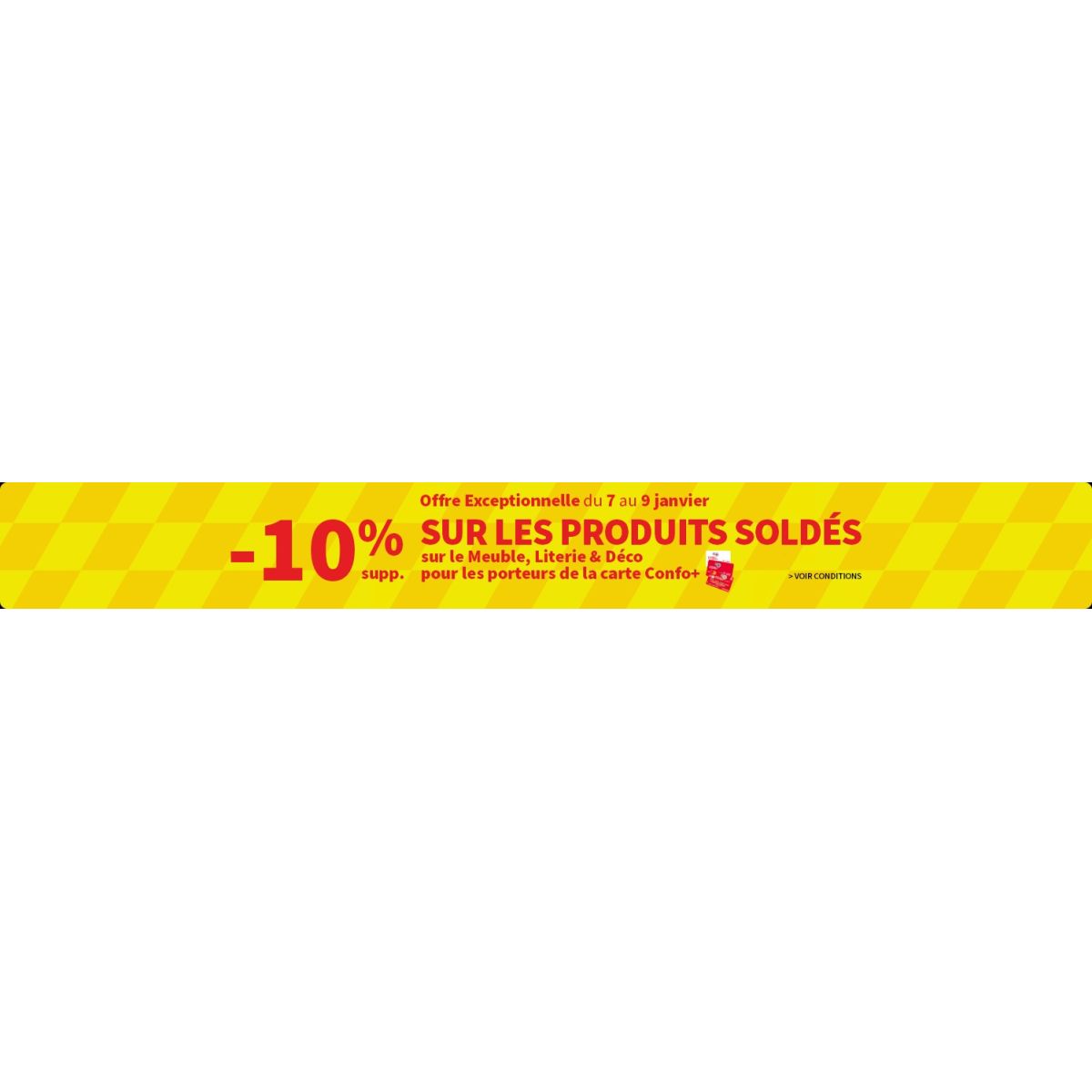 Réduction exclusive : profitez de 10% de moins sur vos produits soldés chez Conforama