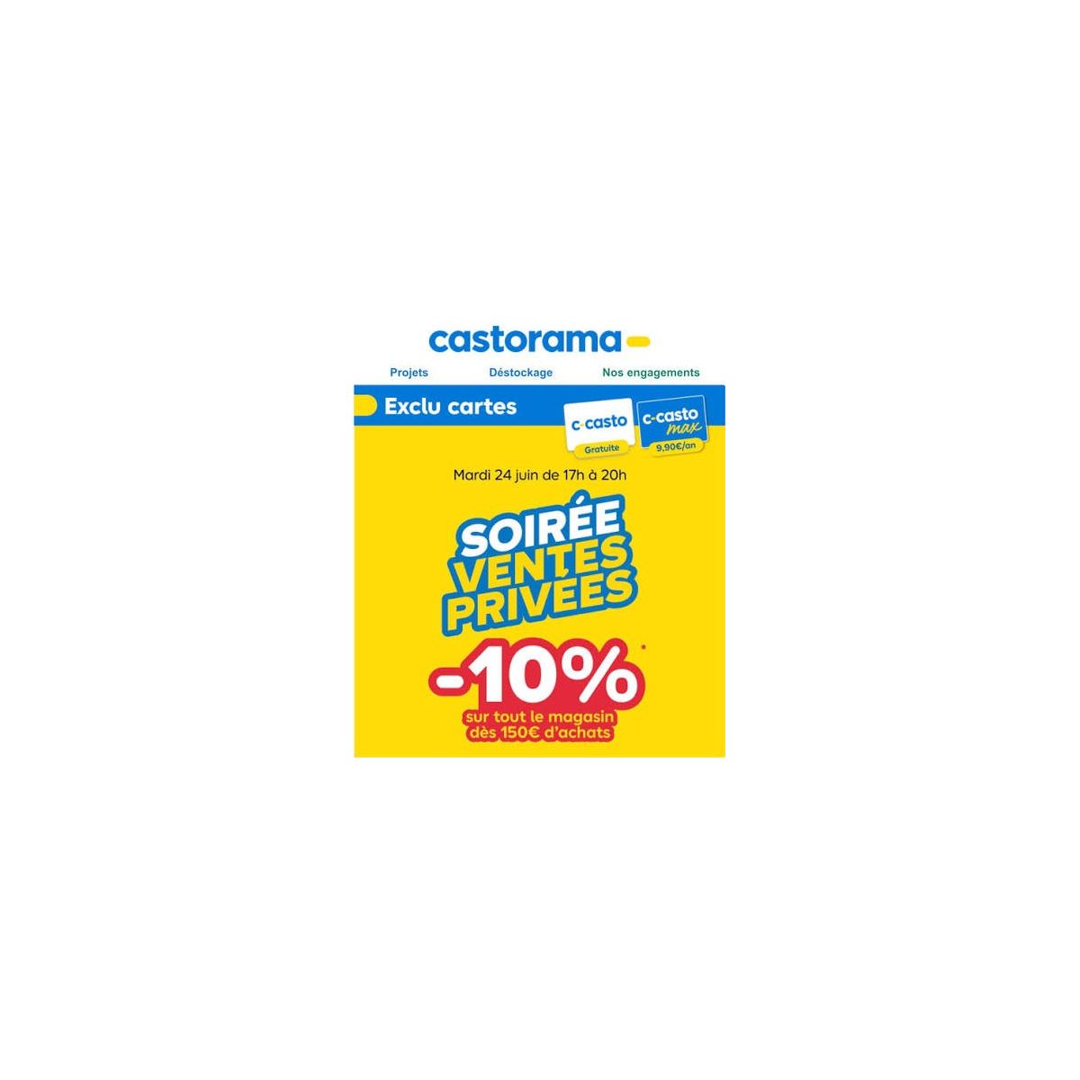 Soirée ventes privées Castorama : -10% dès 150€ d’achats avec votre carte fidélité