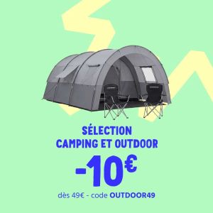 10€ de réduction dès 49€ d’achat sur une sélection Camping et Outdoor chez Cdiscount