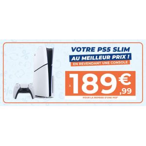 Échangez votre ancienne console contre une PS5 Slim neuve à prix réduit chez Micromania