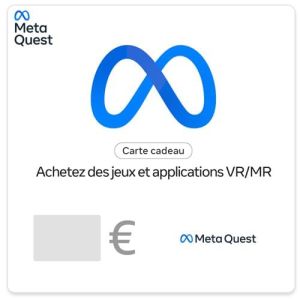 Carte cadeau Meta à 85€ au lieu de 100€ : le bon plan pour offrir des expériences VR