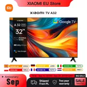 Xiaomi TV A 32 (2025) à 103,81 € : la TV HD+ avec Google TV et Dolby Audio en promo chez AliExpress