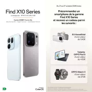 OPPO offre jusqu'à 549€ de cadeau à la précommande des Find X10 mais vous n'avez que 7 jours pour en profiter